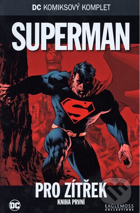 Kniha: Superman - Pro zítřek 1, 2017 Kniha: Superman - Pro zítřek 1, 2017