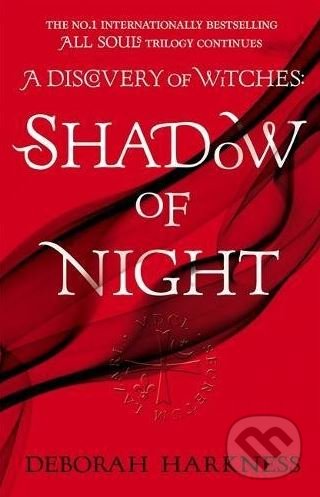 Kniha: Shadow of Night (Deborah Harkness). Headline Book, 2013 Kniha: Shadow of Night (Deborah Harkness). Headline Book, 2013