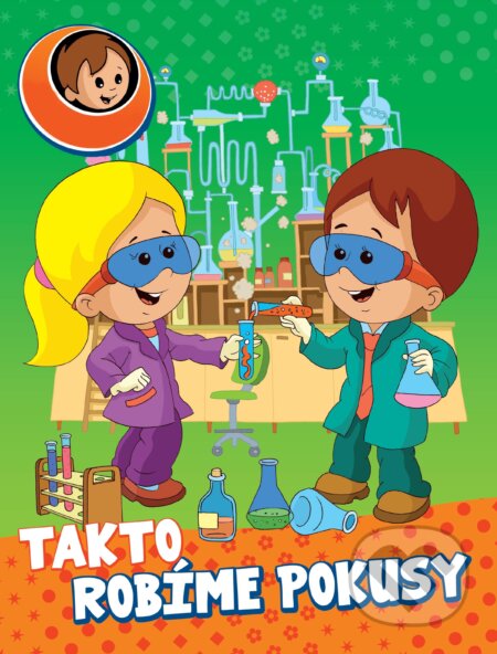 Kniha: Takto robíme pokusy (EX book). EX book, 2017 Kniha: Takto robíme pokusy (EX book). EX book, 2017