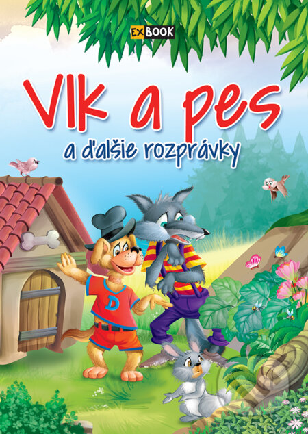 Kniha: Vlk a pes (EX book). EX book, 2018 Kniha: Vlk a pes (EX book). EX book, 2018