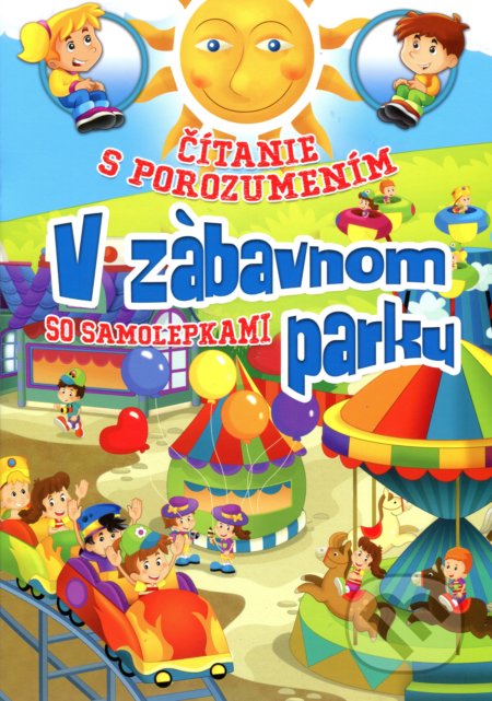 Kniha: V zábavnom parku (Eva Kollerová). TKK-SK, 2017 Kniha: V zábavnom parku (Eva Kollerová). TKK-SK, 2017