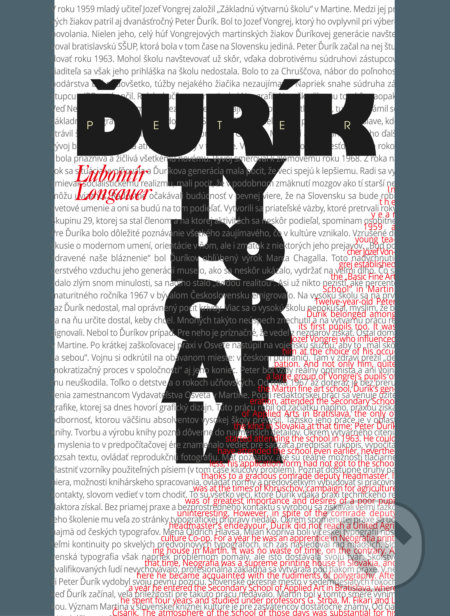 Kniha: Peter Ďurík - Typografia (Ľubomír Longauer). Peter Ďurík, 2017 Kniha: Peter Ďurík - Typografia (Ľubomír Longauer). Peter Ďurík, 2017