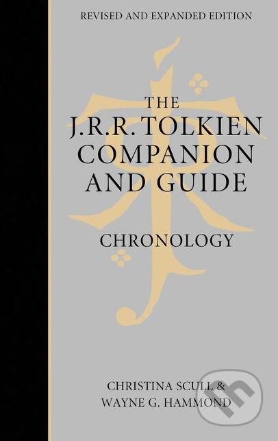 Kniha: The J.R.R. Tolkien Companion and Guide (Volume 1) (Wayne G. Hammond). HarperCollins, 2018 Kniha: The J.R.R. Tolkien Companion and Guide (Volume 1) (Wayne G. Hammond). HarperCollins, 2018