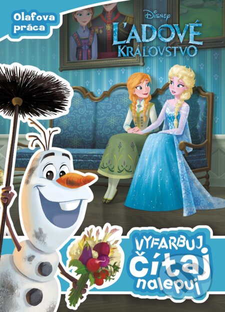 Kniha: Ľadové kráľovstvo: Olafova práca (Egmont SK). Egmont SK, 2018 Kniha: Ľadové kráľovstvo: Olafova práca (Egmont SK). Egmont SK, 2018