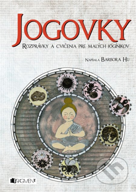 Kniha: Jogovky (Barbora Hu). Fragment, 2018 Kniha: Jogovky (Barbora Hu). Fragment, 2018
