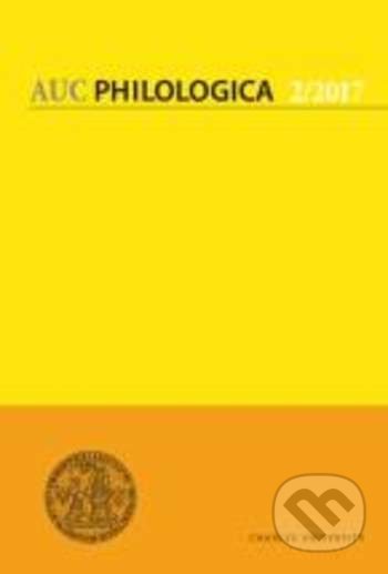 Kniha: AUC Philologica 2/2017 (Marek Václav). Karolinum, 2018 Kniha: AUC Philologica 2/2017 (Marek Václav). Karolinum, 2018