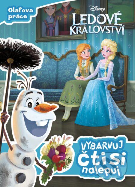 Kniha: Ledové království: Olafova práce (Egmont ČR). Egmont ČR, 2018 Kniha: Ledové království: Olafova práce (Egmont ČR). Egmont ČR, 2018
