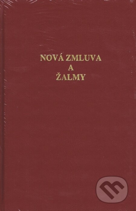 Kniha: Nová zmluva a žalmy (Tranoscius). Tranoscius, 2018 Kniha: Nová zmluva a žalmy (Tranoscius). Tranoscius, 2018