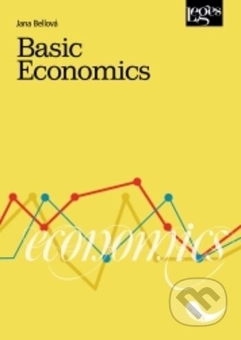 Kniha: Basic Economics (Jana Bellová). Leges, 2017 Kniha: Basic Economics (Jana Bellová). Leges, 2017