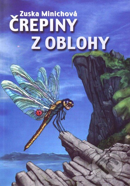 E-kniha: Črepiny z oblohy (Zuska Minichová). Vydavateľstvo Spolku slovenských spisovateľov, 2007 E-kniha: Črepiny z oblohy (Zuska Minichová). Vydavateľstvo Spolku slovenských spisovateľov, 2007