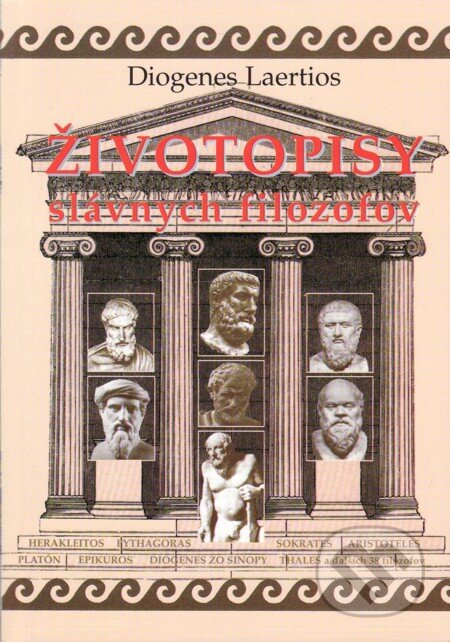 E-kniha: Životopisy slávnych filozofov (Diogenes Laertios). Vydavateľstvo Spolku slovenských spisovateľov, 2008 E-kniha: Životopisy slávnych filozofov (Diogenes Laertios). Vydavateľstvo Spolku slovenských spisovateľov, 2008