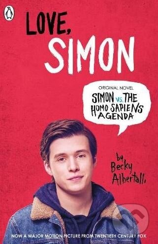 Kniha: Love, Simon (Becky Albertalli). Penguin Books, 2018 Kniha: Love, Simon (Becky Albertalli). Penguin Books, 2018