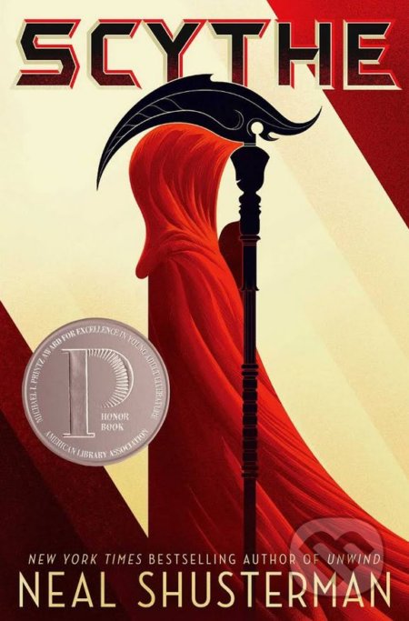 Kniha: Scythe (Neal Shusterman). Walker books, 2018 Kniha: Scythe (Neal Shusterman). Walker books, 2018