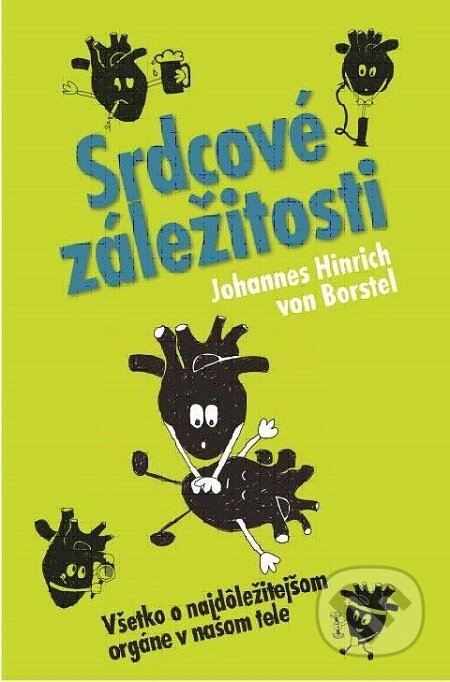 E-kniha: Srdcové záležitosti (Johannes Hinrich von Borstel). Slovart, 2017 E-kniha: Srdcové záležitosti (Johannes Hinrich von Borstel). Slovart, 2017
