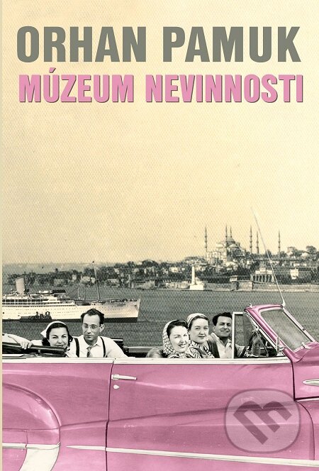 E-kniha: Múzeum nevinnosti (Orhan Pamuk). Slovart, 2011 E-kniha: Múzeum nevinnosti (Orhan Pamuk). Slovart, 2011
