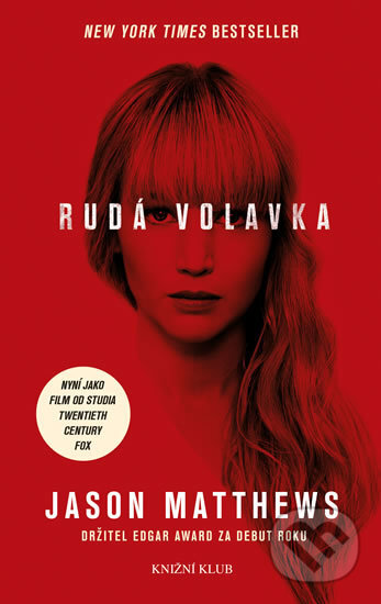 Kniha: Rudá volavka (Jason Matthews). Knižní klub, 2018 Kniha: Rudá volavka (Jason Matthews). Knižní klub, 2018