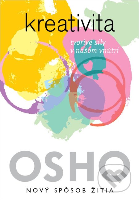 Kniha: Kreativita (Osho). Eastone Books, 2018 Kniha: Kreativita (Osho). Eastone Books, 2018