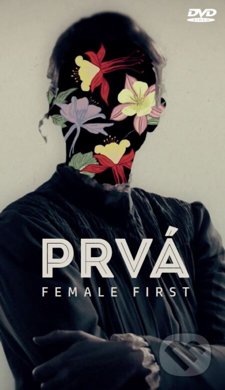 Film: Prvá (Jana Bučka, Lenka Moravčíková-Chovanec, Marek Šulík, Peter Kerekes, Róbert Šveda, Tereza Križková a Zuzana Liová) (DVD). , 2018 Film: Prvá (Jana Bučka, Lenka Moravčíková-Chovanec, Marek Šulík, Peter Kerekes, Róbert Šveda, Tereza Križková a Zuzana Liová) (DVD). , 2018