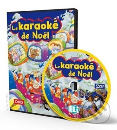 Kniha: Le karaoké de Noël - DVD (autorů kolektiv). Eli, 1996 Kniha: Le karaoké de Noël - DVD (autorů kolektiv). Eli, 1996