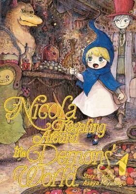 Kniha: Nicola Traveling Around the Demons´ World 1 (Asaya Miyanaga). Seven Seas, 2019 Kniha: Nicola Traveling Around the Demons´ World 1 (Asaya Miyanaga). Seven Seas, 2019
