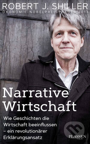 Kniha: Narrative Wirtschaft (Robert J. Shiller). , 2020 Kniha: Narrative Wirtschaft (Robert J. Shiller). , 2020