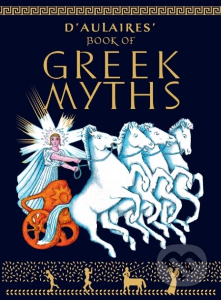 Kniha: D'Aulaires Book of Greek Myths (Edgar Parin d'Aulaire a Ingri d'Aulaire). Delacorte, 1992 Kniha: D'Aulaires Book of Greek Myths (Edgar Parin d'Aulaire a Ingri d'Aulaire). Delacorte, 1992
