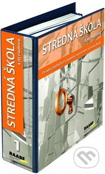 Kniha: Stredná škola a jej riadenie (Katarína Csabayová). Raabe, 2014 Kniha: Stredná škola a jej riadenie (Katarína Csabayová). Raabe, 2014