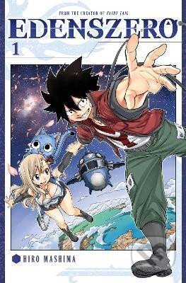 Kniha: Edens Zero 1 (Hiro Mashima). , 2018 Kniha: Edens Zero 1 (Hiro Mashima). , 2018