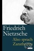 Kniha: Also sprach Zarathustra (Friedrich Nietzsche). , 2011 Kniha: Also sprach Zarathustra (Friedrich Nietzsche). , 2011