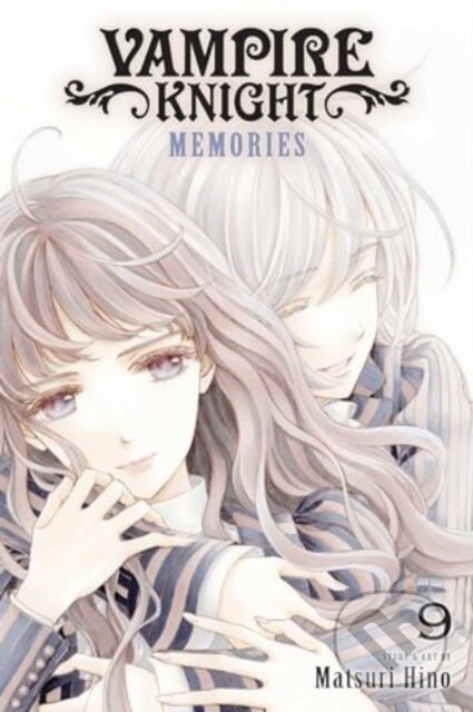 Kniha: Vampire Knight: Memories, Vol. 9 (Matsuri Hino). Viz Media, 2024 Kniha: Vampire Knight: Memories, Vol. 9 (Matsuri Hino). Viz Media, 2024