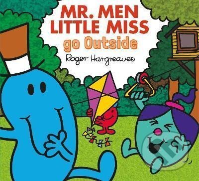 Kniha: Mr. Men Little Miss go Outside (Adam Hargreaves). HarperCollins Publishers, 2022 Kniha: Mr. Men Little Miss go Outside (Adam Hargreaves). HarperCollins Publishers, 2022