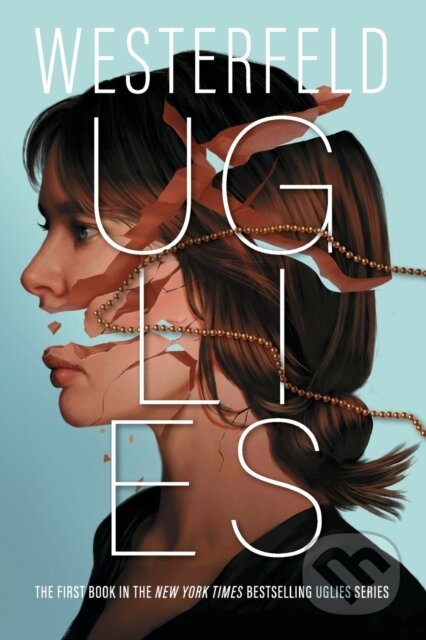 Kniha: Uglies (Scott Westerfeld). Simon & Schuster Books for Young Readers, 2011 Kniha: Uglies (Scott Westerfeld). Simon & Schuster Books for Young Readers, 2011