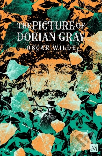 Kniha: The Picture of Dorian Gray (Oscar Wilde). Pan Macmillan, 2025 Kniha: The Picture of Dorian Gray (Oscar Wilde). Pan Macmillan, 2025