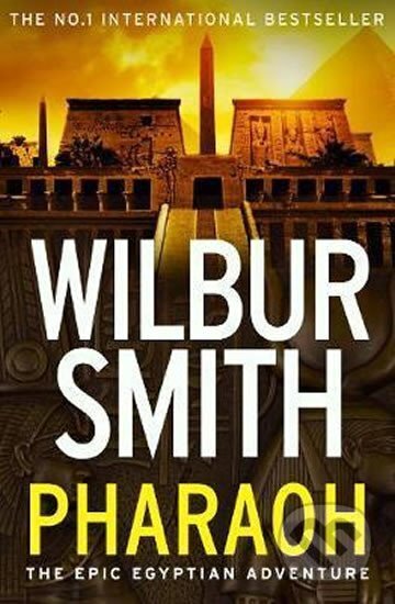Kniha: Pharaoh (Wilbur Smith). HarperCollins Publishers, 2017 Kniha: Pharaoh (Wilbur Smith). HarperCollins Publishers, 2017