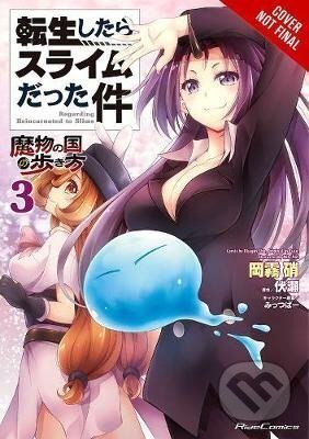 Kniha: That Time I Got Reincarnated as a Slime 3 (manga) (Sho Okagiri). Little, Brown, 2021 Kniha: That Time I Got Reincarnated as a Slime 3 (manga) (Sho Okagiri). Little, Brown, 2021