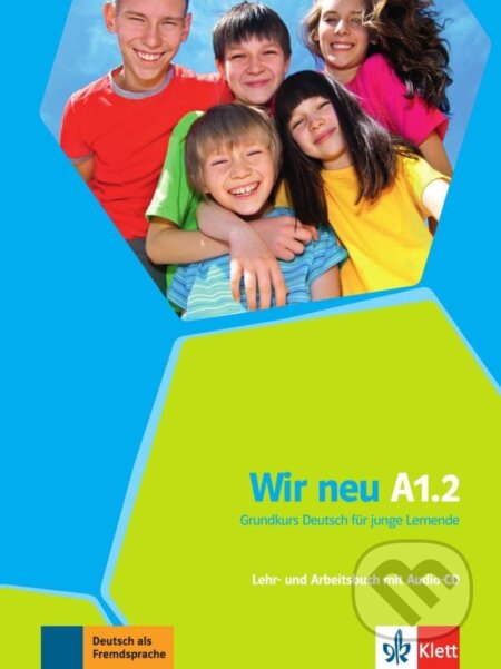 Kniha: Wir neu A1.2 - Lehrbuch/Arbeitsbuch + MP3 allango.net (Giorgio Motta). Klett, 2014 Kniha: Wir neu A1.2 - Lehrbuch/Arbeitsbuch + MP3 allango.net (Giorgio Motta). Klett, 2014