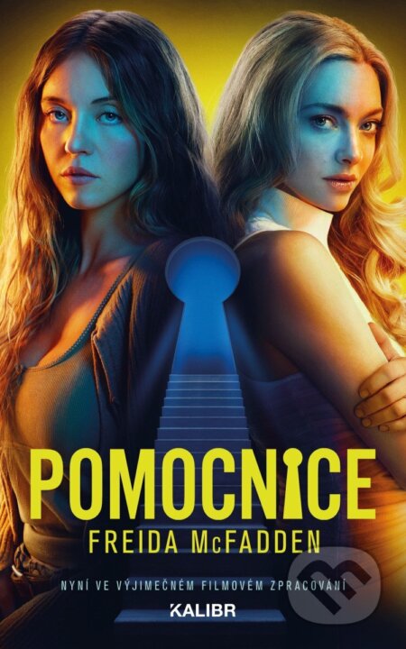 Kniha: Pomocnice (Freida McFadden). Kalibr, 2025 Kniha: Pomocnice (Freida McFadden). Kalibr, 2025