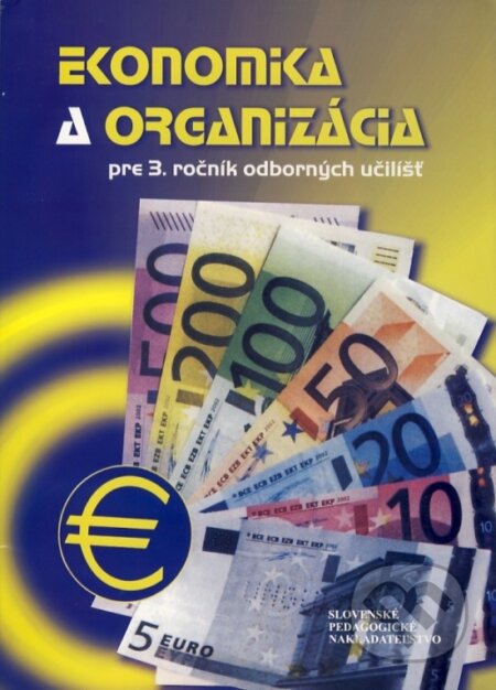 Kniha: Ekonomika a organizácia pre 3.ročník odborných učilíšť (Marcela Macáková). Slovenské pedagogické nakladateľstvo - Mladé letá, 2002 Kniha: Ekonomika a organizácia pre 3.ročník odborných učilíšť (Marcela Macáková). Slovenské pedagogické nakladateľstvo - Mladé letá, 2002