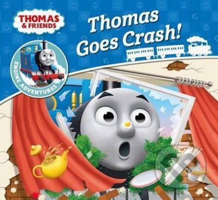 Kniha: Thomas & Friends - Thomas Goes Crash (Christopher Awdry a Vere Wilbert Awdry). Egmont Books Kniha: Thomas & Friends - Thomas Goes Crash (Christopher Awdry a Vere Wilbert Awdry). Egmont Books