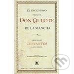 Kniha: Don Quijote de La Mancha (Miguel de Cervantes). , 2004 Kniha: Don Quijote de La Mancha (Miguel de Cervantes). , 2004