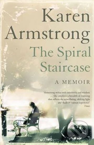 Kniha: Spiral Staircase (Karen Armstrongová). HarperCollins, 2005 Kniha: Spiral Staircase (Karen Armstrongová). HarperCollins, 2005