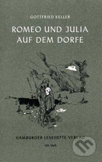 Kniha: Romeo und Julia auf dem Dorfe (Gottfried Keller). Hamburger Leseheft, 1965 Kniha: Romeo und Julia auf dem Dorfe (Gottfried Keller). Hamburger Leseheft, 1965