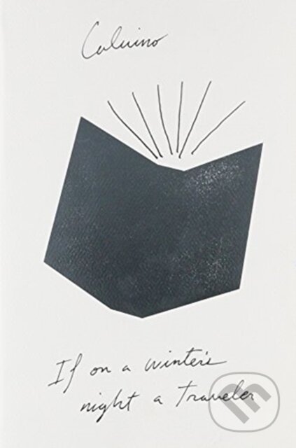 Kniha: If on a Winter's Night a Traveler (Italo Calvino). , 1982 Kniha: If on a Winter's Night a Traveler (Italo Calvino). , 1982