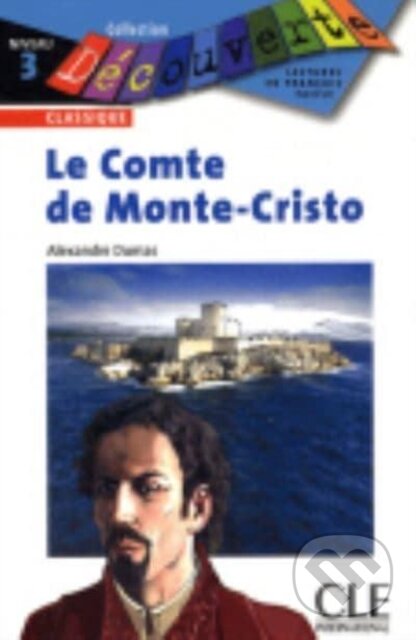 Kniha: Decouverte (Alexandre Dumas a Brigitte Faucard-Martinez). Cle International, 2008 Kniha: Decouverte (Alexandre Dumas a Brigitte Faucard-Martinez). Cle International, 2008