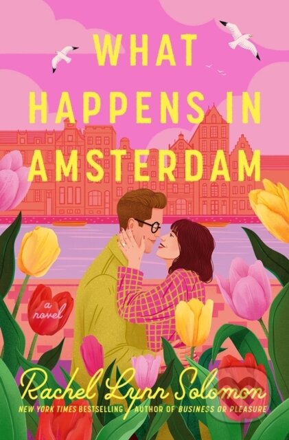 Kniha: What Happens in Amsterdam (Rachel Lynn Solomon). Penguin Books, 2025 Kniha: What Happens in Amsterdam (Rachel Lynn Solomon). Penguin Books, 2025