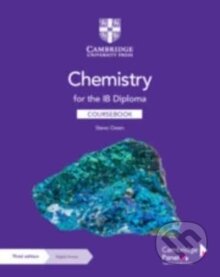 Kniha: Chemistry for the IB Diploma Coursebook with Digital Access (2 Years) (Steve Owen). , 2023 Kniha: Chemistry for the IB Diploma Coursebook with Digital Access (2 Years) (Steve Owen). , 2023