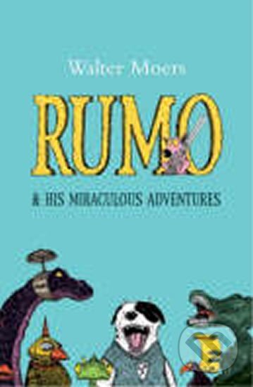 Kniha: Rumo (Walter Moers). , 2005 Kniha: Rumo (Walter Moers). , 2005