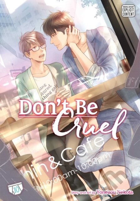 Kniha: Don't Be Cruel, Vol. 10 (Yonezou Nekota). SuBLime, 2022 Kniha: Don't Be Cruel, Vol. 10 (Yonezou Nekota). SuBLime, 2022