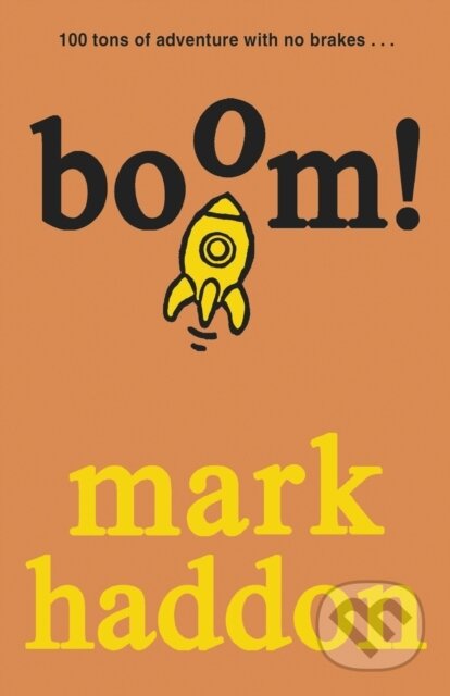 Kniha: Boom! (Haddon Mark). Red Fox, 2014 Kniha: Boom! (Haddon Mark). Red Fox, 2014