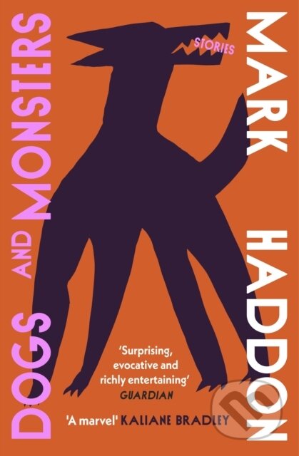 Kniha: Dogs and Monsters (Mark Haddon). Vintage, 2025 Kniha: Dogs and Monsters (Mark Haddon). Vintage, 2025